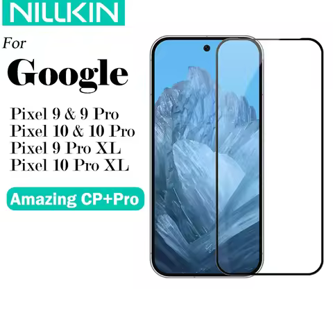 Nillkin For Google Pixel 10 Pro XL Pixel 9 Pro XL CP+Pro Tempered Glass, 2.5D Full Cover 9H Anti Exp