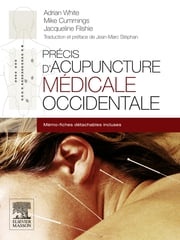 Précis d'acupuncture médicale occidentale Jean-Marc Stéphan