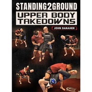 BJJ Fanatics - Standing2Ground Upper Body Takedowns