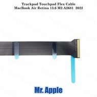 TRACKPAD TOUCHPAD FLEX CABLE MACBOOK AIR RETINA 13.6 M2 A2681 2022
