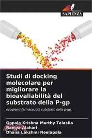 7919.Studi di docking molecolare per migliorare la bioavaliabilità del substrato della P-gp