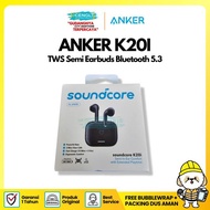 Tws Anker Soundcore K20I Wireless Earbuds 2 Mic Wireless Bluetooth Earphone - A3994