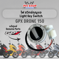 ไฟ สวิทช์กุญแจ GPX Drone 150 Light Key Switch (ปี 2021 ถึง ปี 2023) GPX อะไหล่แท้ศุนย์