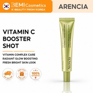 [ARENCIA] Vitamin C Booster Shot 30ml | Radiance Boost | Face & Eye Moisturizer | Glowing Skin Care