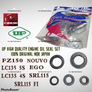 UP (HIGH QUALITY) ENGINE OIL SEAL SET EGO/SRL115/LC135 4S /LC135 5S /FZ150/SRL115 FI/NOUVO
