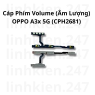 Power Cable & Volume OPPO A3x 5G (CPH2681) – Flex Cord Power/Up-Down Button Volume Replacement Parts
