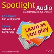 Englisch lernen Audio - Oxford und Cambridge Spotlight Verlag