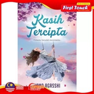 Novel: KASIH TERCIPTA -(DC) Penulisan: Yana Agasshi 9789838221535 [Fajar Pakeer]
