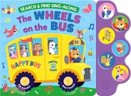 Search &amp; Find: Wheels on the Bus (6-Button Sound Book)