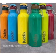 DUBBLIN MY BOTTLE 750 ML MY BOTTLE DUBBLIN 750 ML MY BOTTLE 750/ ML
