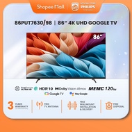 PHILIPS 4K UHD LED 86" Google TV | 86PUT7630/98 | Youtube | Netflix | meWatch | Dolby Vision&Atmos