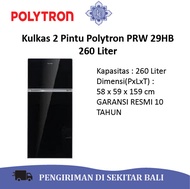 Kulkas 2 Pintu Polytron PRW 29HB