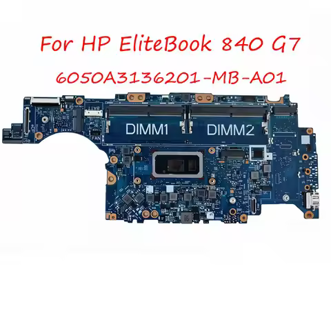 6050A3136201-MB-A01 Motherboard For HP ELITEBOOK 830 840 G7 with Cpu Processor i5 i7 SRGKV Laptop Ma