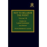 Not to Belabor I-B (2022 Edition) by Ryan Jeremiah Quan (Cloth Bound)