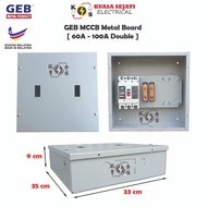 GEB 60A - 100A Metal MCCB Board (Double MCCB Slot)