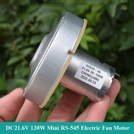 DC21.6V มอเตอร์พัดลม RS-545ใบมีดไฟฟ้า24V 120W ความเร็วสูงดูดง่ายเครื่องดูดฝุ่นทรงพลังเครื่องมือทำความสะอาดบ้าน DIY