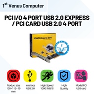 PCI I/O 4 PORT USB 2.0 EXPRESS / PCI CARD USB 2.0 4 PORT / COM39-PCI