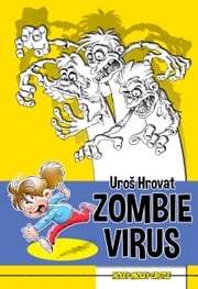Zombie Virus Uroš Hrovat