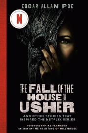 The Fall of the House of Usher (TV Tie-in Edition) Edgar Allan Poe