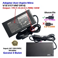 ACER NITRO ADAPTOR 19V 7.1A (5.5x1.7MM) 135W N4640G N4660G N6640G Z4640G Z4820G Z6820G N18C3 N18C4 A