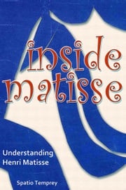 Inside Matisse Spatio Temprey