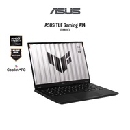 ASUS TUF Gaming A14 FA401E-ARG026W ( AI MAX+/32GB D5/1TB 4.0/14" 2.5K 165HZ )