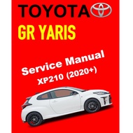 TOYOTA GR YARIS GR (2020+) SERVICE WORKSHOP MANUAL