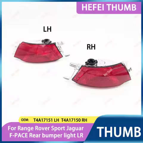 T4A17151 LH T4A17150 RH Suitable for Range Rover Sport/Jaguar F-PACE Rear bumper light LR Hefei Thum