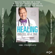 [Preloved SG] Healing One Cell At a Time Unlock Your Genetic Imprint to Prevent Disease and Live Hea