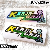 Serius Salary Salary Salary work stickers becanda/s viral stickers hologram/s waterproof sticker lap