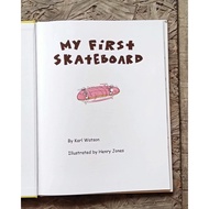 My FIRST SKATEBOARD / BOOK / KARL WATSON