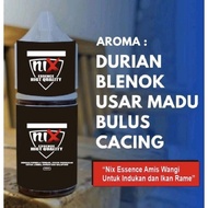 Durian Essence Blenok Usar Honey Bulus Worm/ Essence Broodstock Essence Babon and Rame Fish/ Goldfis