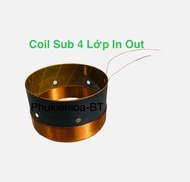 Coil loa sub 4Lớp In Out 99 99.2 99.3 99.5 99.8 100