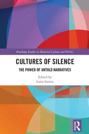 Cultures of Silence Luísa Santos