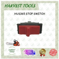 [ READY STOCK ] HUSQVARNA CHAIN SAW HUS365 STOP SWITCH
