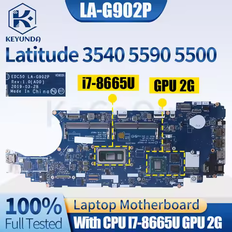 For Dell Latitude 3540 5590 5500 Notebook Mainboard LA-G902P 0JRV4K 0VM2Y4 I7-8665U GPU 2G Laptop Mo