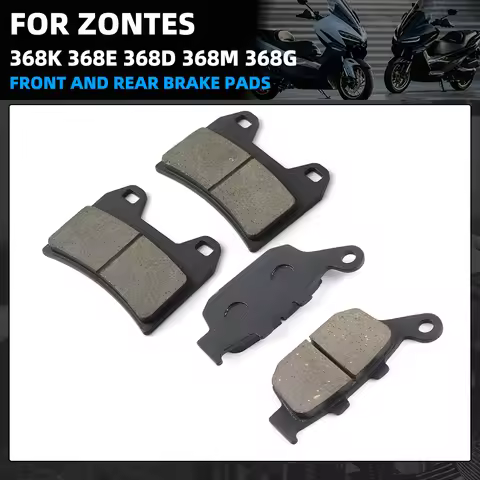 Motorcycle Front and Rear Brake Pads For ZONTES 368K 368E 368D 368M 368G K368 E368 D368 M368 G368 ZT