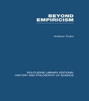 Beyond Empiricism Andrew Tudor