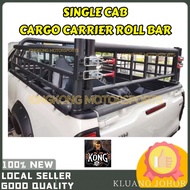 4x4 SINGLE CAB CARGO CARRIER ROLL BAR (METAL) HILUX RANGER NAVARA DMAX 2 DOOR BAR 4X4 BESI BAWA BARA