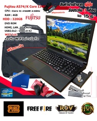 FUJITSU A574 Core i3 gen4 โน๊ตบุ๊คมือสอง เล่นเกมออนไลน์ได้ Notebook ขนาด 15.6นิ้ว คาราโอเกะ ดูหนัง ฟ