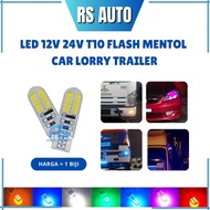 1pc Led 12v 24v T10 Bulb Flash Mentol Kelip Kelip Flashing Cucuk Lampu Kecil Senja