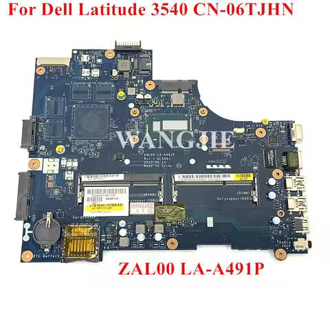 ZAL00 LA-A491P CN-0JTTMW Mainboard For Dell Latitude 3540 Laptop Motherboard 08P1RY 06TJHN 0DXN93 10