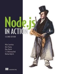 Node.js in Action, 2/e (Paperback)