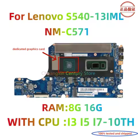 NM-C571 motherboard suitable for Lenovo S540-13IML laptop with I3 I5 I7-10TH CPU and graphics card R