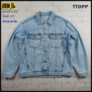 TTOPP®แท้ อก 42 ไซส์ L เสื้อยีนส์ เสื้อแจ็คเก็ตยีนส์ สียีนส์ Full ทรงสวยใส่สบาย