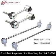 1K0411315R 1K0505465K For VW Tiguan Jetta Passat B6 Front Rear Suspension Stabilizer Sway Bar Link F