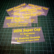 Patch MDT Jersey Barcelona UEFA Super Cup 2009 FC Barcelona vs FC Shakhtar Donetsk
