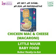 Little Nuur Chick Mac & Cheese Makanan Bayi Bubur Ready To Eat Eatalian Express Baby food 100g Babyf
