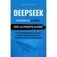 DeepSeek - Master AI in 2025