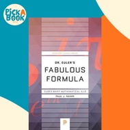 [100% Original Books] - Dr. Euler's Fabulous Formula : Cures Many Mathemati by Paul J. Nahin (US edi